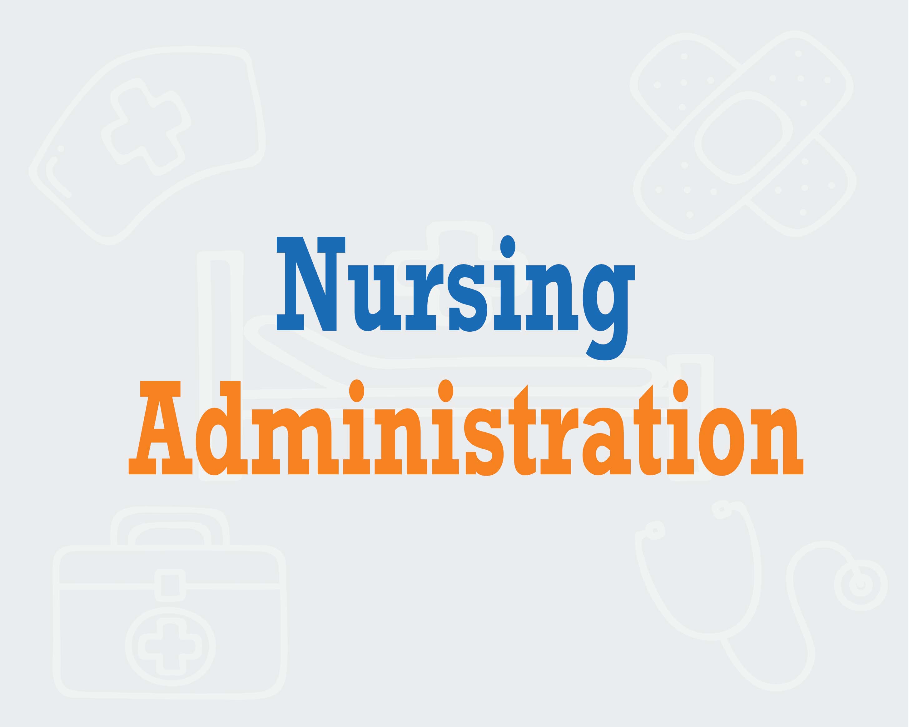 Nursing Administration