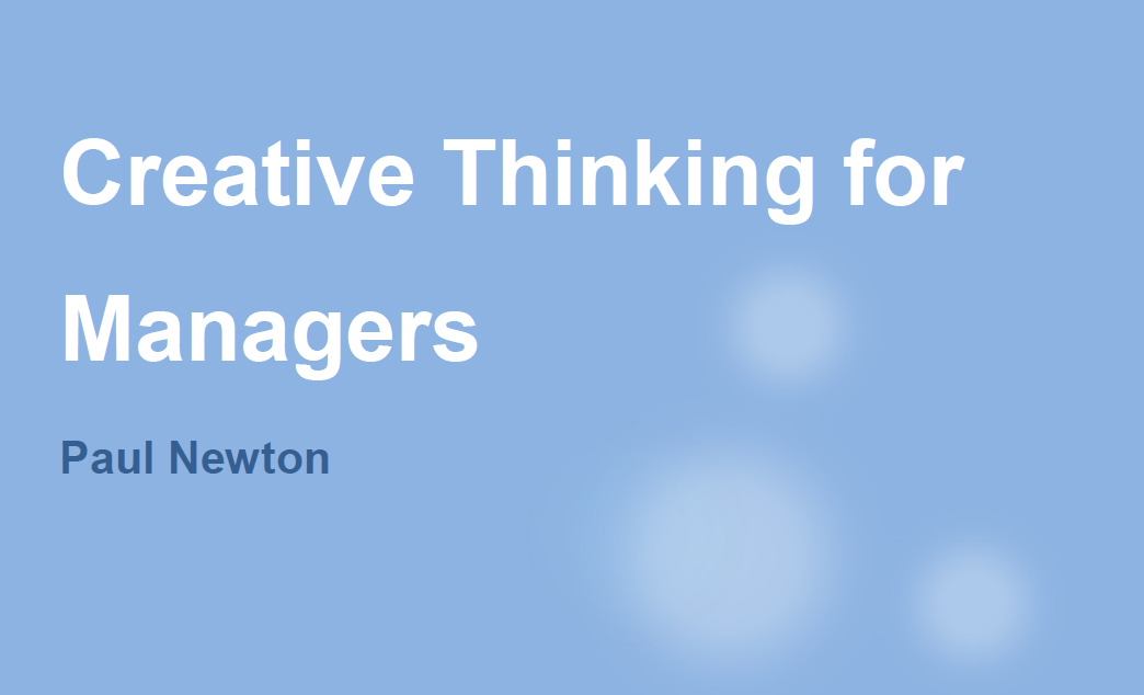 Creative Thinking for Managers 