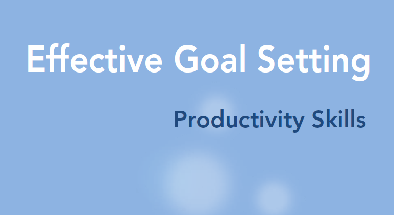 Effective Goal Setting 