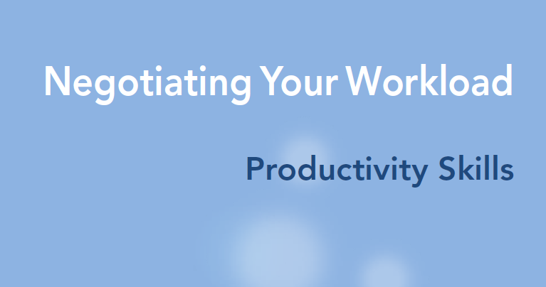 Negotiating Your Workload
