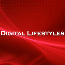 Digital Lifestyles